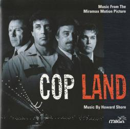 Cop Land Music From The Miramax Motion Picture di Howard Shore - CD