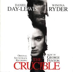 The Crucible Original Soundtrack Recording di George Fenton - CD