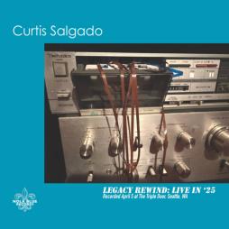 Legacy Rewind: Live In '25 di Curtis Salgado - CD