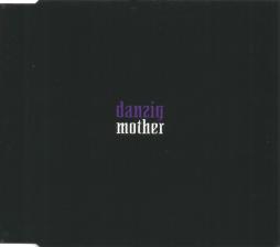 Mother di Danzig - CD Single Mother di Danzig - CD Single
