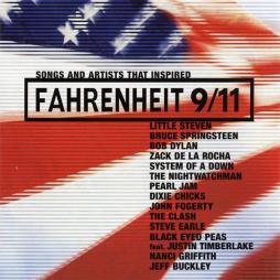 Fahrenheit 9/11 Songs And Artists That Inspired  di Various - CD