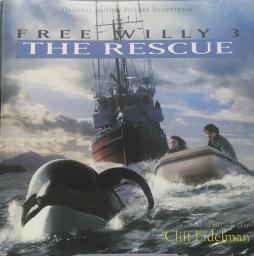 Free Willy 3 The Rescue O.S.T. di Cliff Eidelman - CD