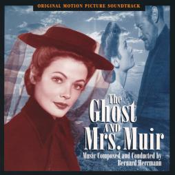 The Ghost And Mrs. Muir Original Motion Picture Soundtrack di Bernard Herrmann - CD