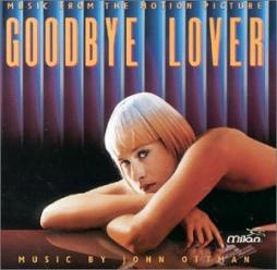 Goodbye Lover Music Fom The Motion Picture di John Ottman - CD