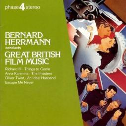 Bernard Herrmann Conducts Great British Film Music di Bernard Herrmann - CD