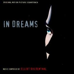 In Dreams Original Motion Picture Soundtrack di Elliot Goldenthal - CD