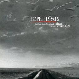 Hope Floats Original Score Soundtrack di Dave Grusin - CD