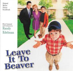 Leave It To Beaver Original Motion Picture Soundtrack di Randy Edelman - CD