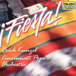 ¡Fiesta! di Erich Kunzel, Cincinnati Pops Orchestra - CD