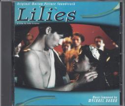 Lilies Original Motion Picture Soundtrack di Mychael Danna - CD