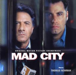 Mad City Original Motion Picture Soundtrack di Thomas Newman - CD