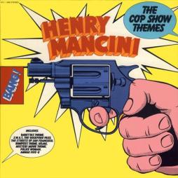 The Cop Show Themes di Henry Mancini - CD