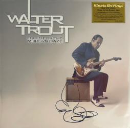 Blues For The Modern Daze di Walter Trout - LP