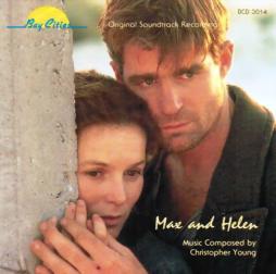 Max And Helen Original Soundtrack Recording di Christopher Young - CD