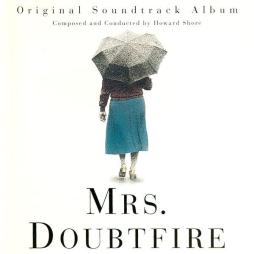Mrs. Doubtfire - Original Soundtrack Album di Howard Shore - CD