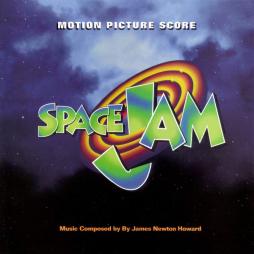 Space Jam Motion Picture Score Music di James Newton Howard - CD
