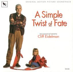 A Simple Twist Of Fate O.S.T. di Cliff Eidelman - CD