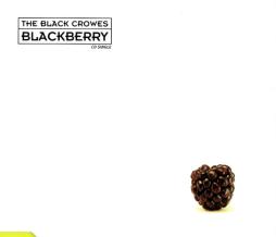 Blackberry di Black Crowes - CD
