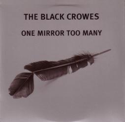 One Mirror Too Many di Black Crowes - CD