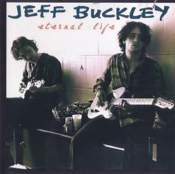 Eternal Life di Jeff Buckley - CD Eternal Life di Jeff Buckley - CD
