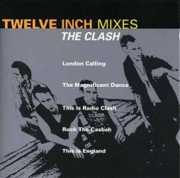 Twelve Inch Mixes di Clash - CD Twelve Inch Mixes di Clash - CD