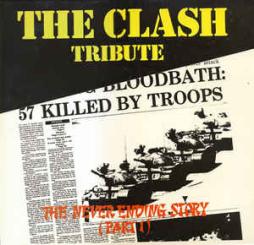 The Clash Tribute 'The Never Ending Story' (Part 1) di Various - CD
