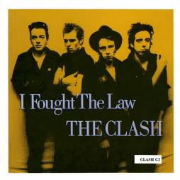 I Fought The Law di Clash