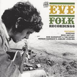The Eve Folk Recordings di Donovan