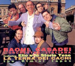 La Terra Dei Cachi - The Rimini Tapes di Raoul Casadei L'Orchestra Italiana Featuring Elio E Le Storie Tese - CD La Terra Dei Cachi - The Rimini Tapes di Raoul Casadei L'Orchestra Italiana Featuring Elio E Le Storie Tese - CD