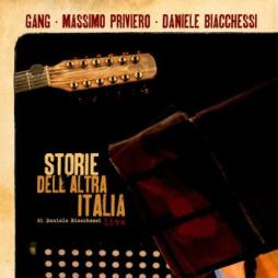 Storie Dell'altra Italia di Gang, The, Massimo Priviero, Daniele Biacchessi - CD