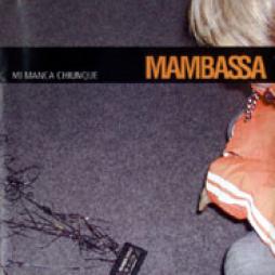 Mi Manca Chiunque di Mambassa - CD