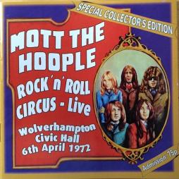 Rock 'N' Roll Circus - Live  di Mott The Hoople - CD