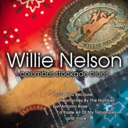 Columbus Stockade Blues di Willie Nelson - CD