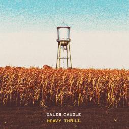 Heavy Thrill di Caleb Caudle - CD