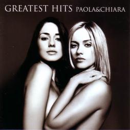 Greatest Hits di Paola & Chiara - CD