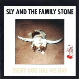 Every Dog Has His Day di Sly &amp; Family  Stone - CD