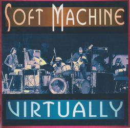 Virtually di Soft Machine - CD