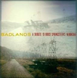 Badlands: A Tribute To Bruce Springsteen's Nebraska di Bruce Springsteen - CD