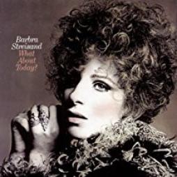 What About Today? di Barbra Streisand