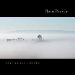 Home In Any Language di Rain Parade - CD