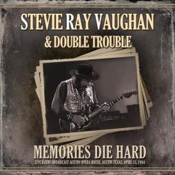 Memories Die Hard di Stevie Ray Vaughan And Double Trouble - CD
