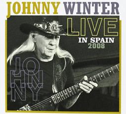 Live In Spain 2008 di Johnny Winter - CD
