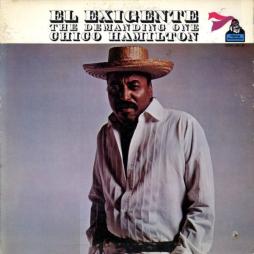 El Exigente - The Demanding One di Chico Hamilton - LP
