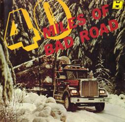 40 Miles Of Bad Road di Various - CD
