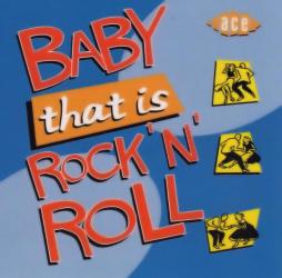 Baby That Is Rock 'N' Roll di Various - CD