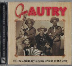 With The Legendary Singing Groups Of The West di Gene Autry - CD