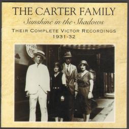 Sunshine In The Shadows (Their Complete Victor Recordings 1931-1932) di Carter Family - CD