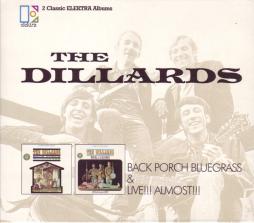 Back Porch Bluegrass & Live!!! Almost!!! di Dillards - CD