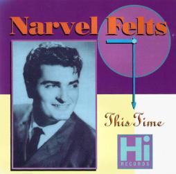This Time di Narvel Felts - CD