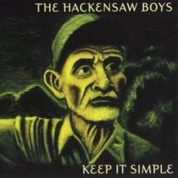 Keep It Simple di Hackensaw Boys - CD